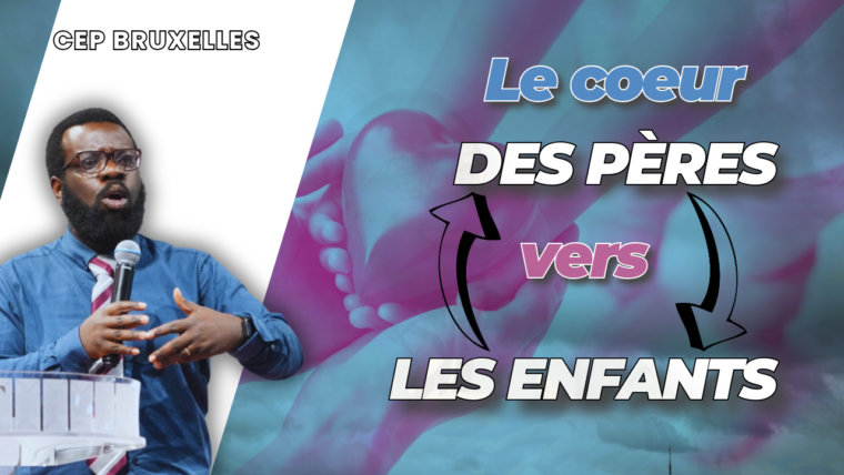 Ramener le cœur des pères à leurs enfants